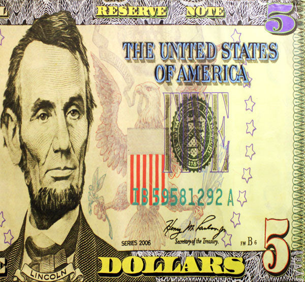 LINCOLN AND FIVE DOLLAR BILL (GIANT)